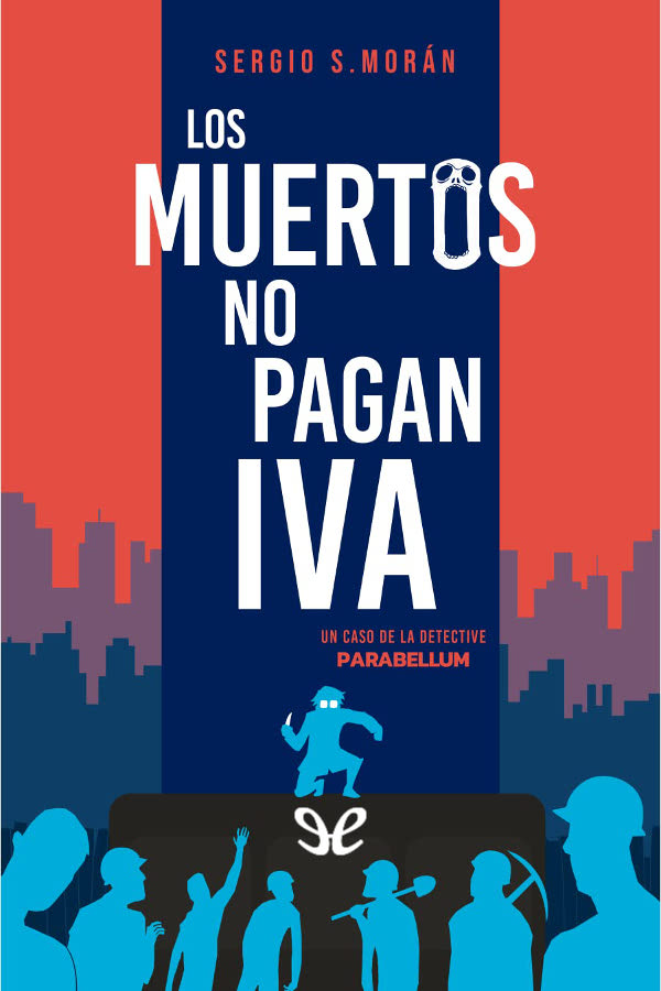 Los muertos no pagan IVA