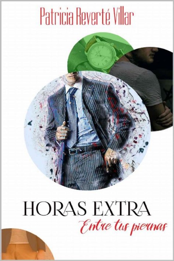 Horas extra: Entre tus piernas