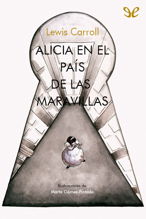 Alicia en el país de las maravillas (il. de Marta Gómez-Pintado)