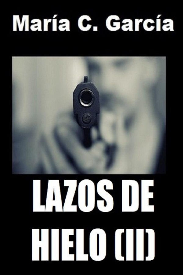 Lazos de hielo (2ª Parte)