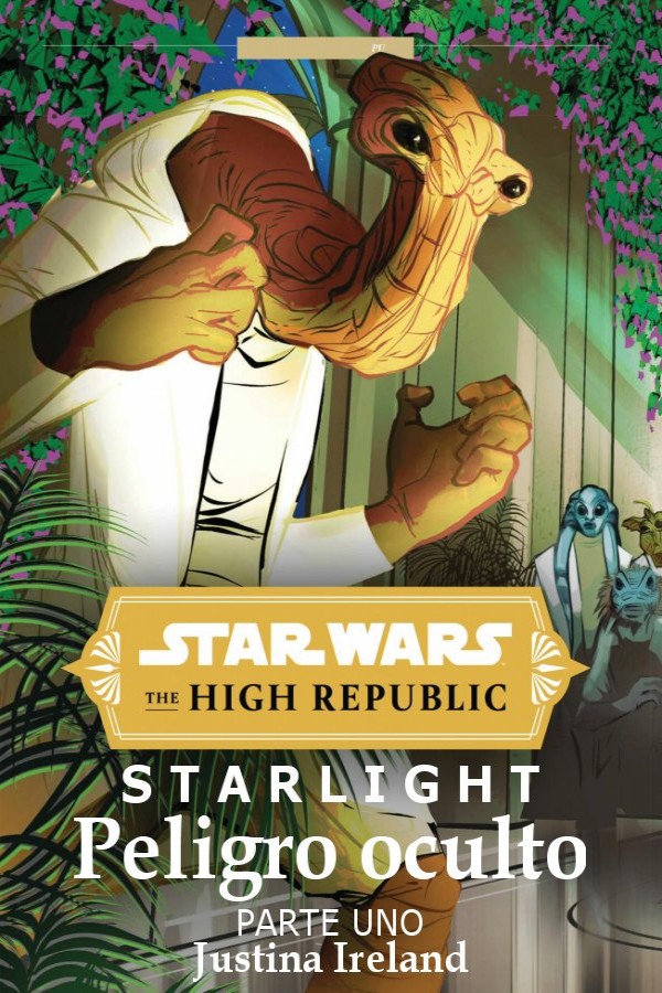 Starlight: Peligro oculto: Parte uno (no oficial)