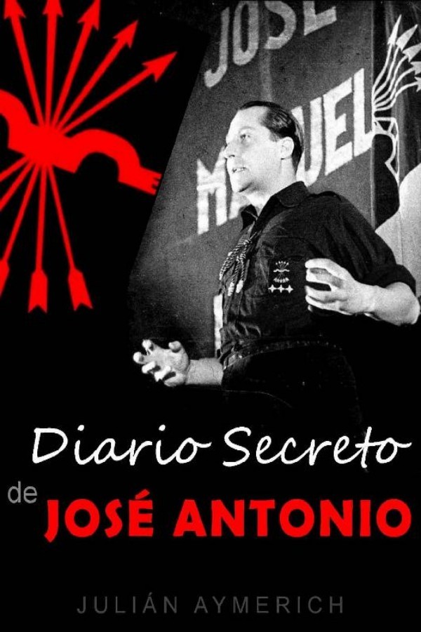 Diario secreto de José Antonio