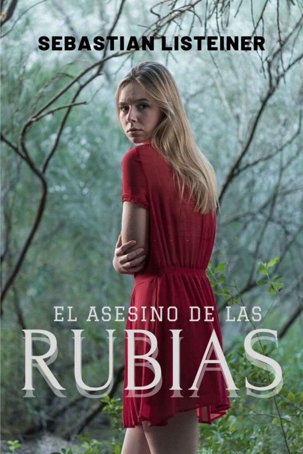 El asesino de las rubias