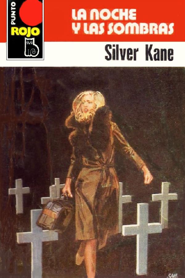 La noche y las sombras (2ª Ed.)