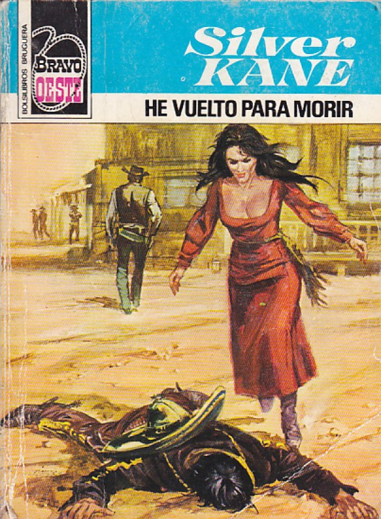 He vuelto para morir