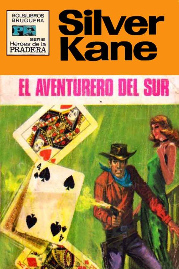 El aventurero del sur (2ª Ed.)