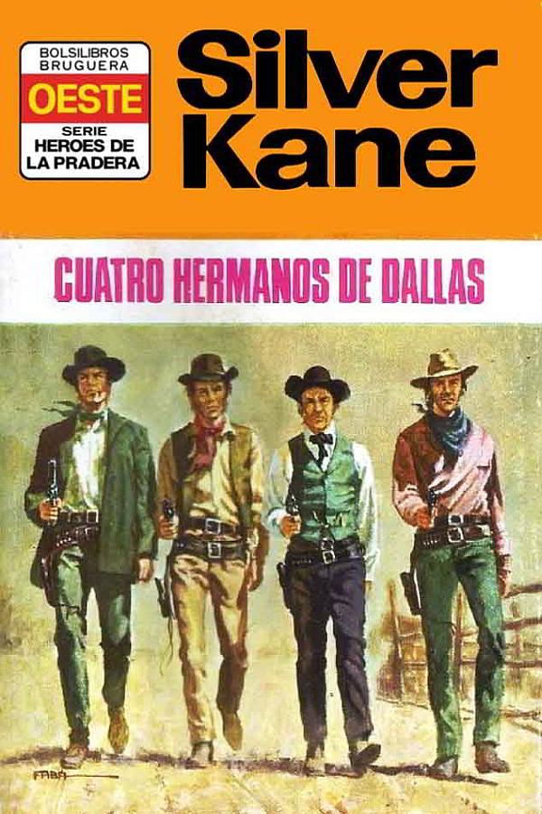 Cuatro hermanos de Dallas (2ª Ed.)
