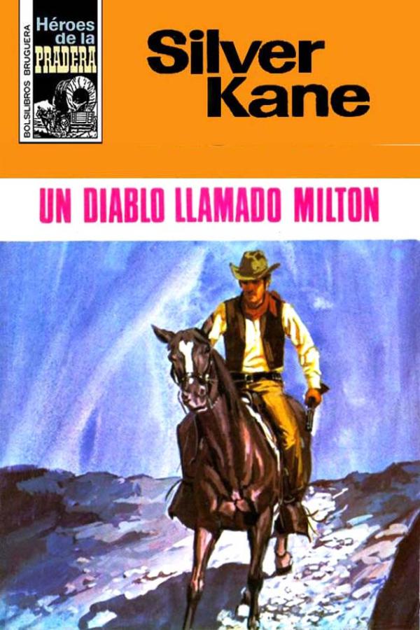 Un diablo llamado Milton