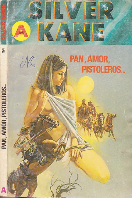 Pan, amor, pistoleros…