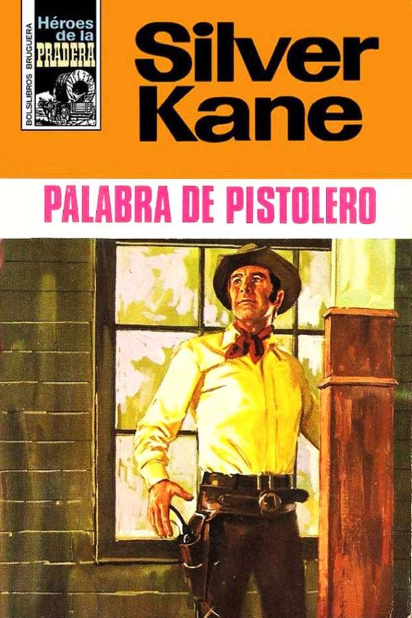 Palabra de pistolero