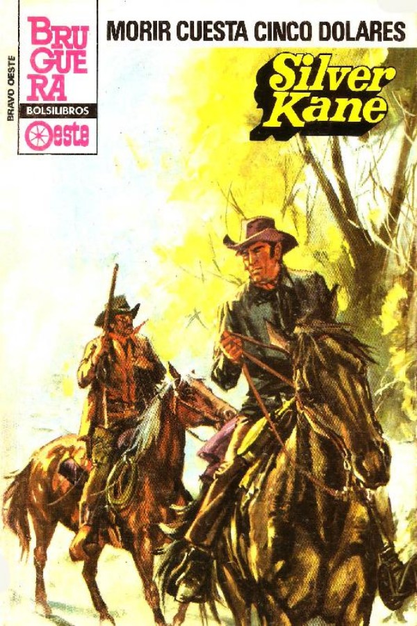 Morir cuesta cinco dolares