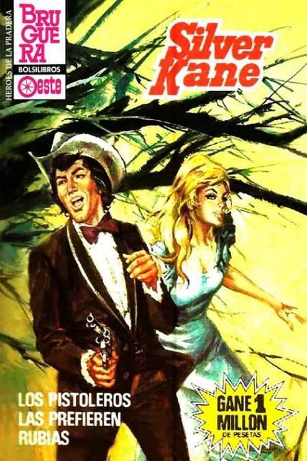 Los pistoleros las prefieren rubias