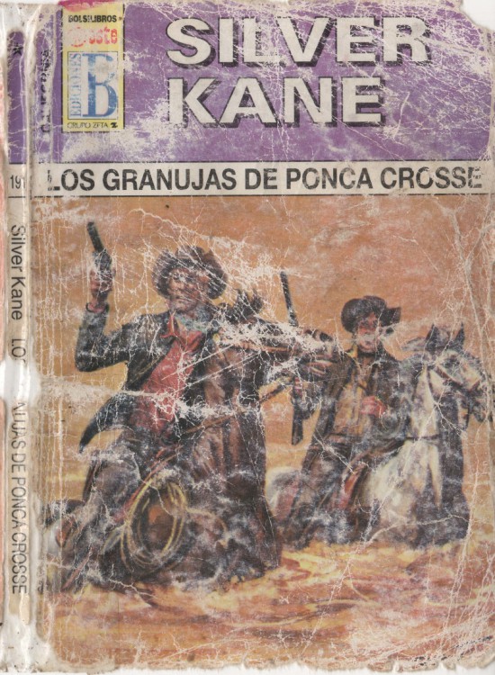 Los granujas de Ponca Crosse