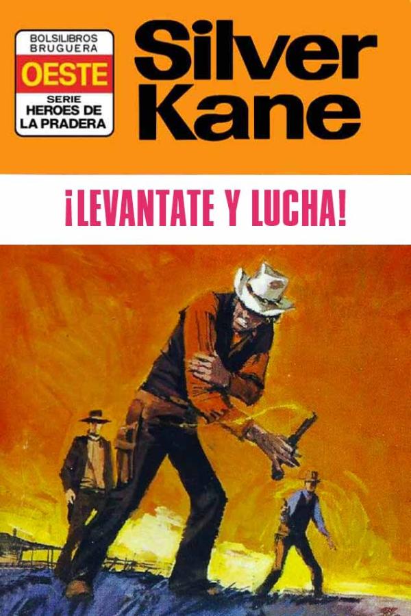 ¡Levántate y lucha!