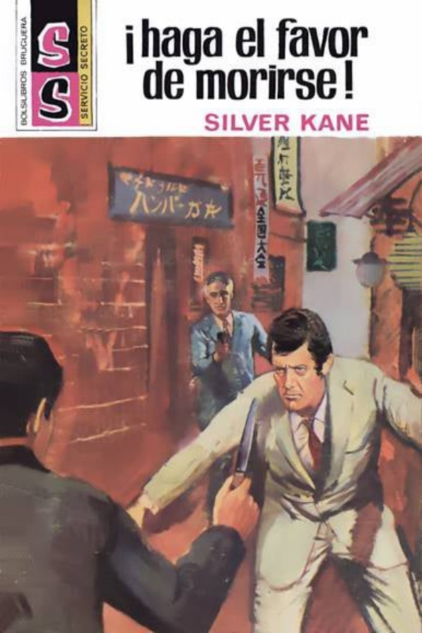 ¡Haga el favor de morirse!