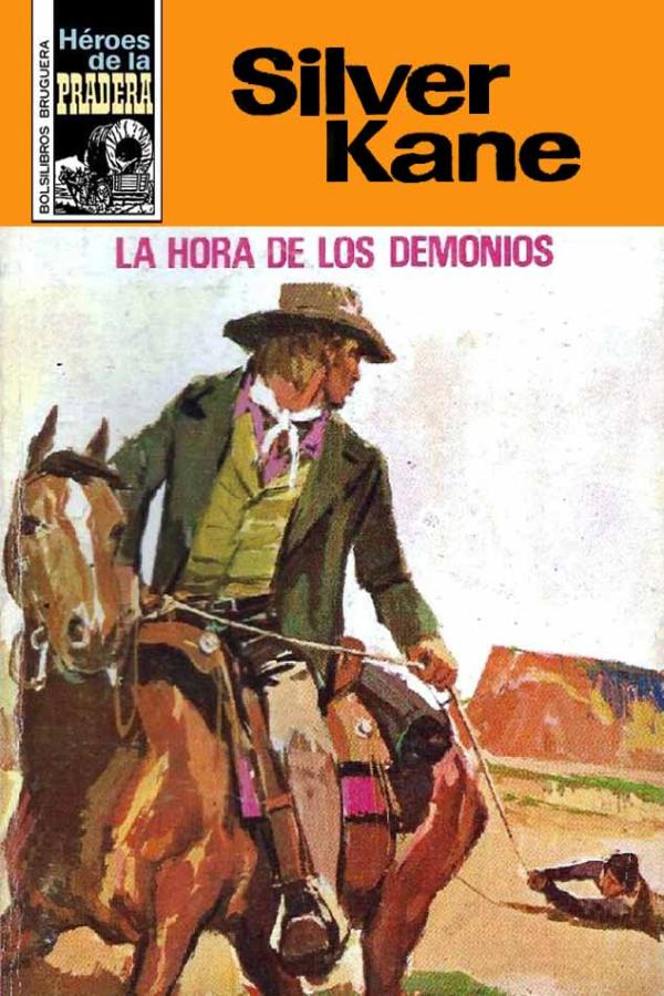 La hora de los demonios (2ª Ed.)