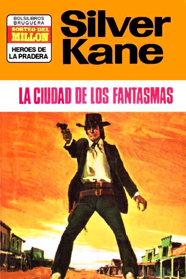 La ciudad de los fantasmas (2ª Ed.)