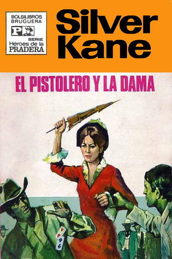 El pistolero y la dama (2ª Ed.)