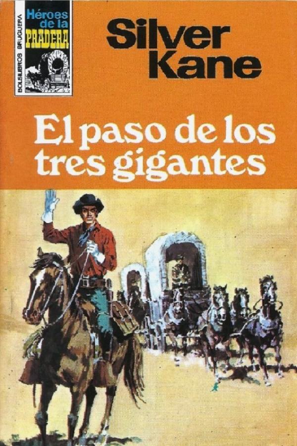 El paso de los tres gigantes