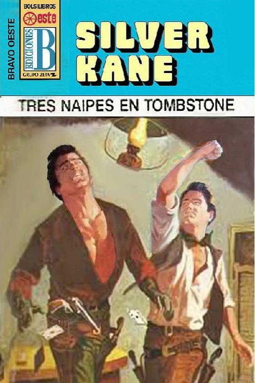 Tres naipes en Tombstone