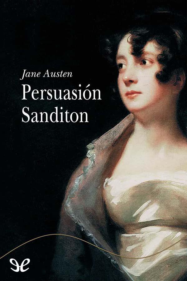 Persuasión & Sanditon