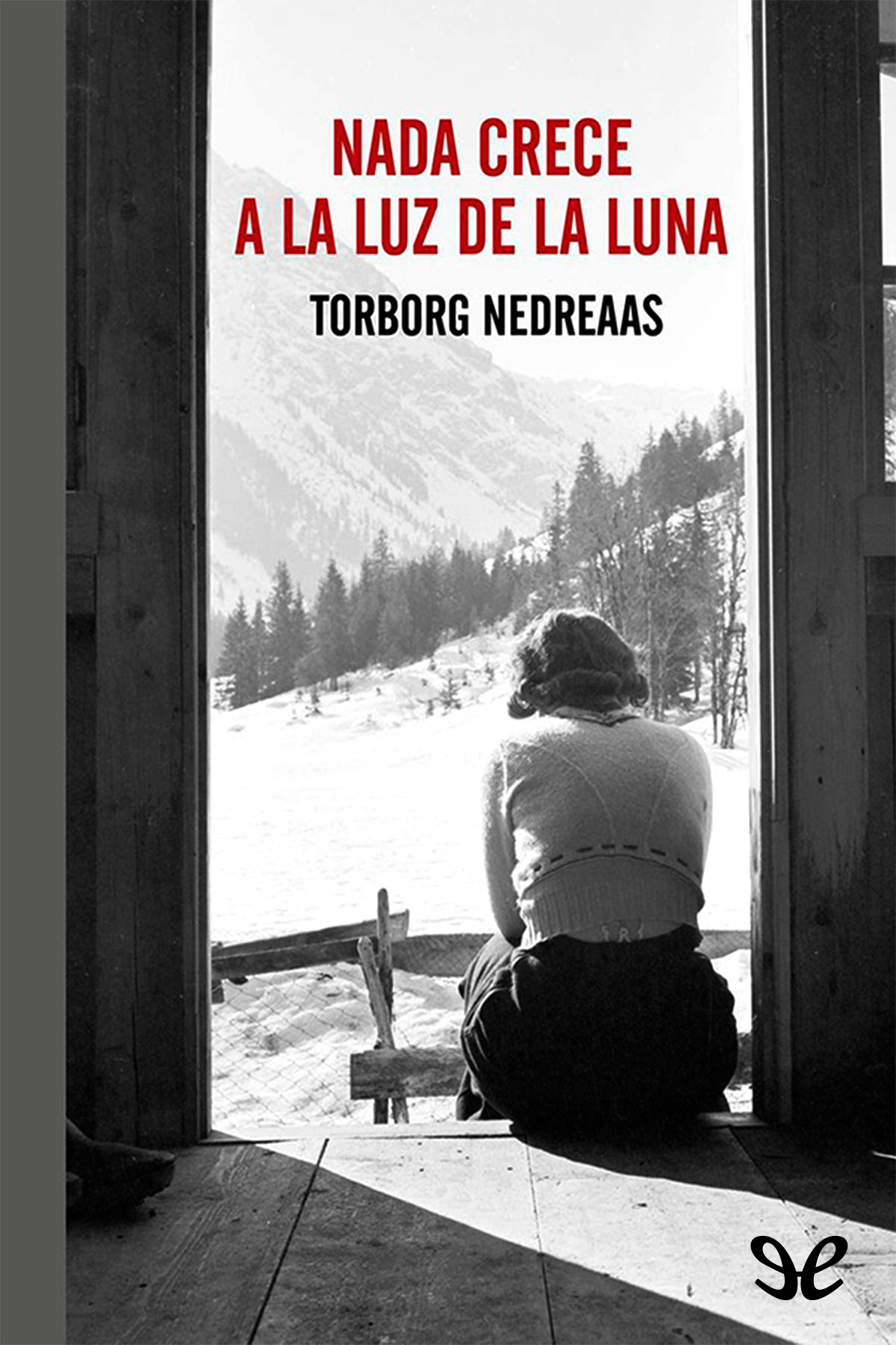 Nada crece a la luz de la luna