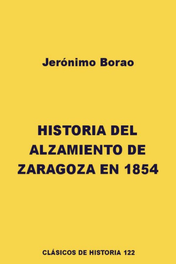 Historia del alzamiento de Zaragoza en 1854