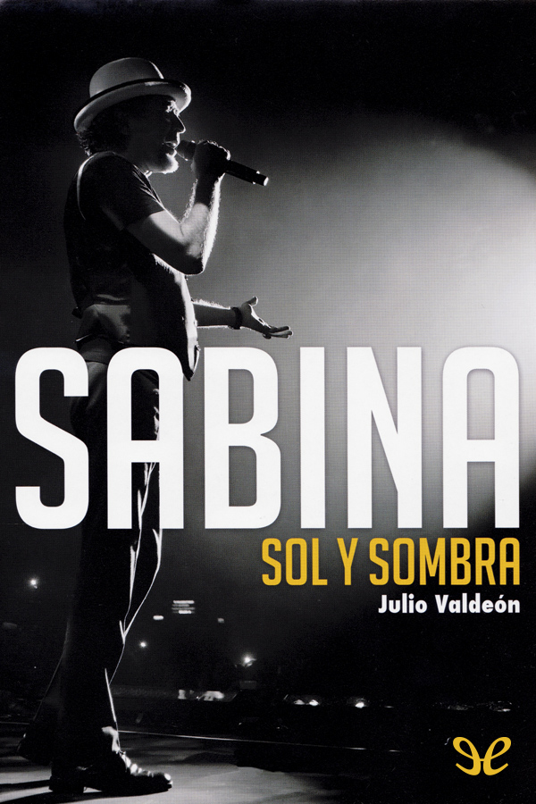 Sabina. Sol y sombra