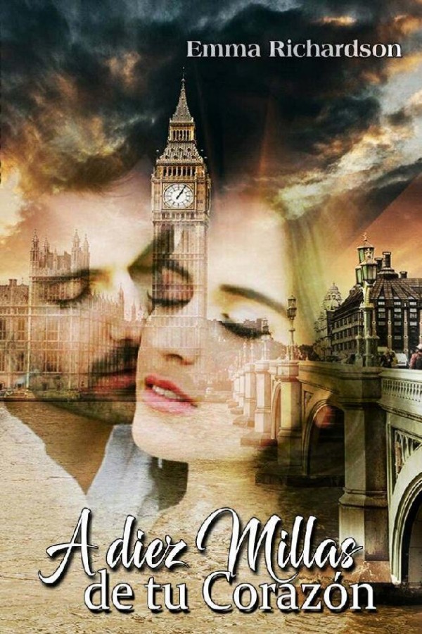 A diez millas de tu corazón