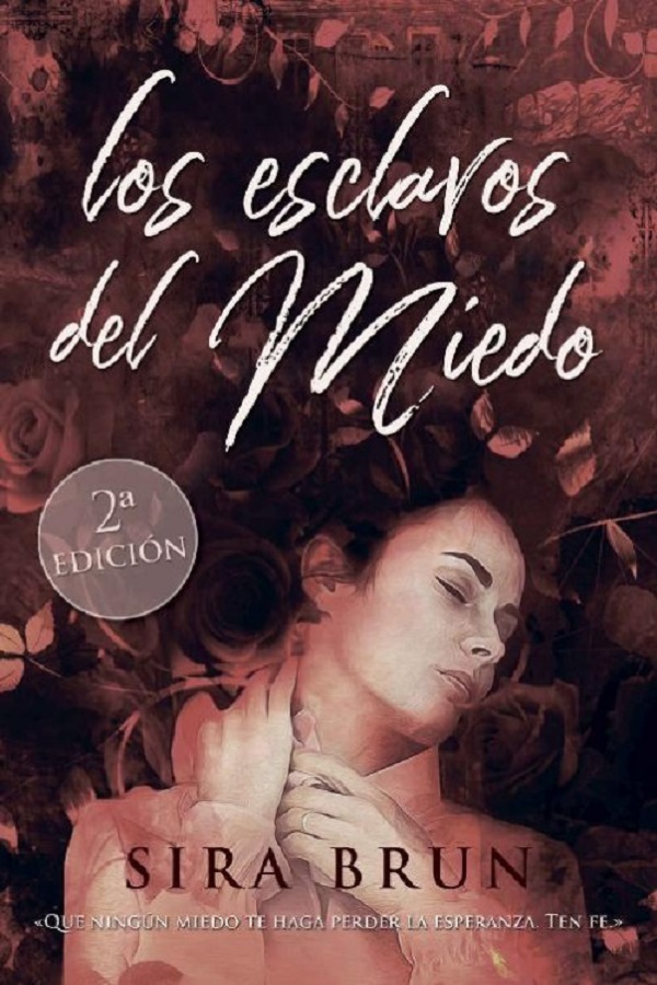 Los esclavos del miedo