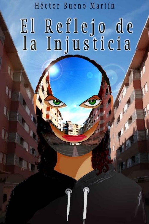 El reflejo de la injusticia