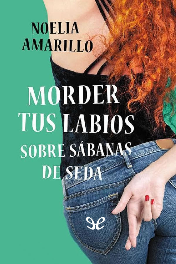 Morder tus labios sobre sábanas de seda