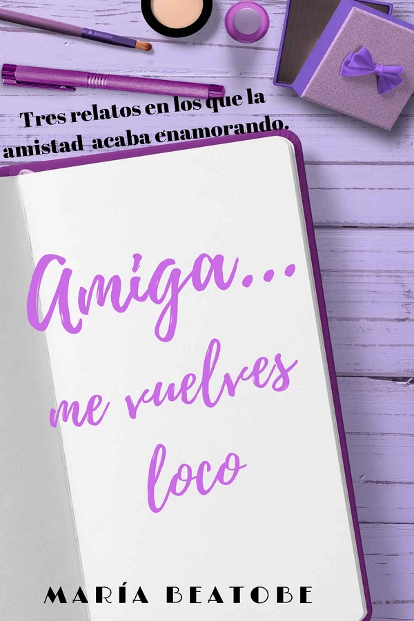 Amiga… Me vuelves loco