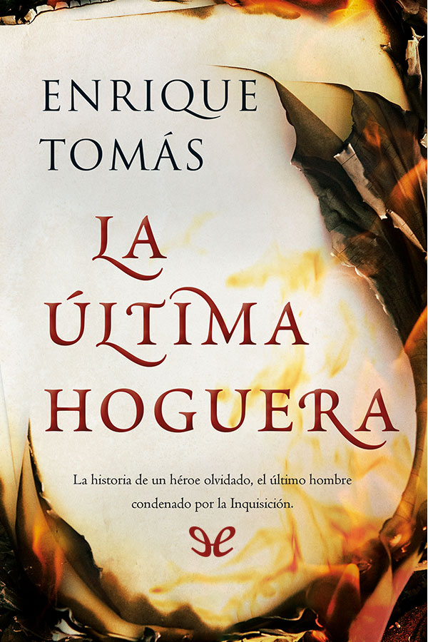 La última hoguera