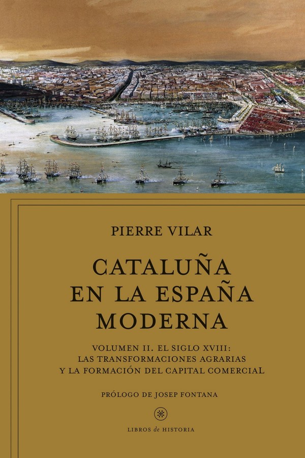 Cataluña en la España moderna. Volumen II