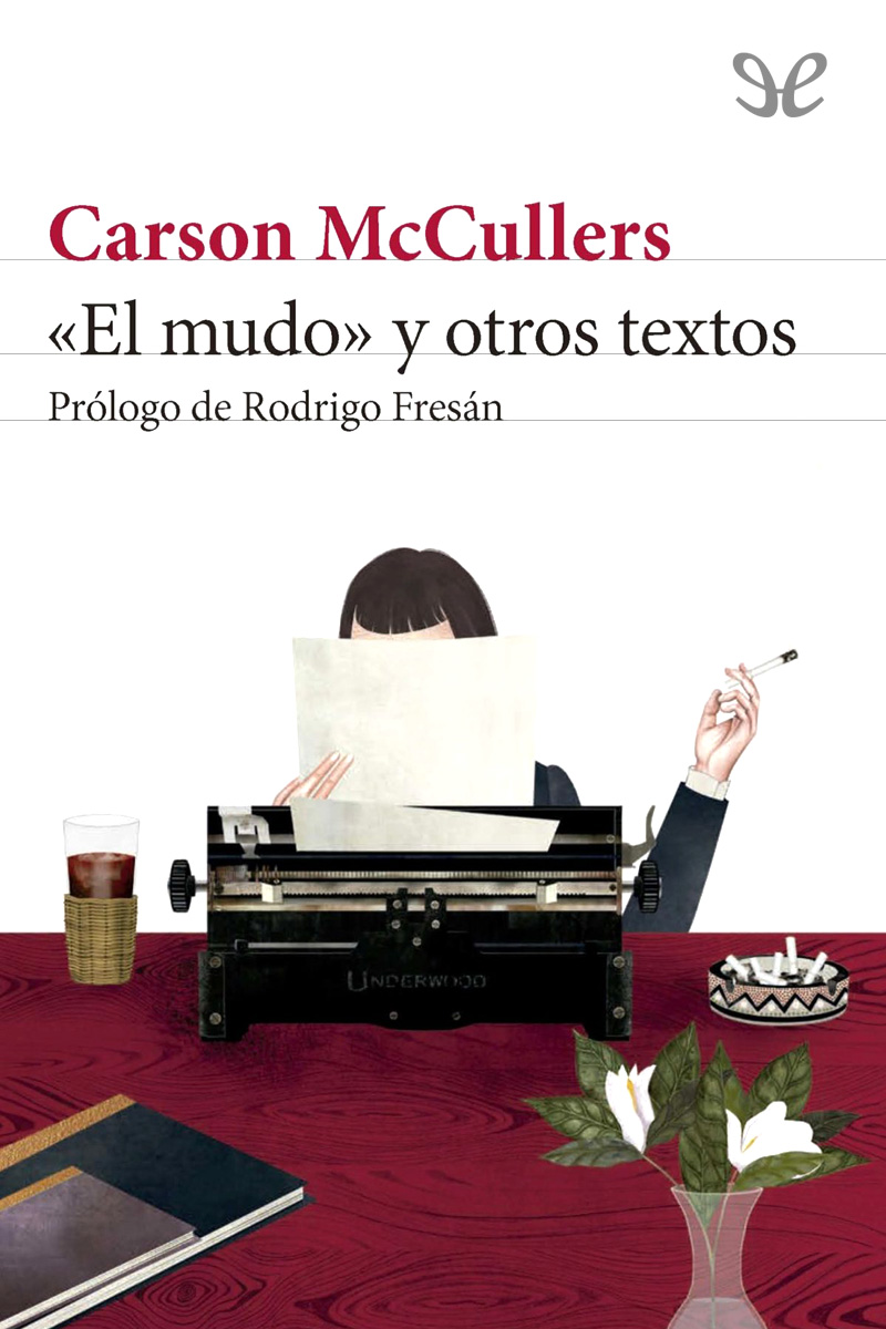 «El mudo» y otros textos