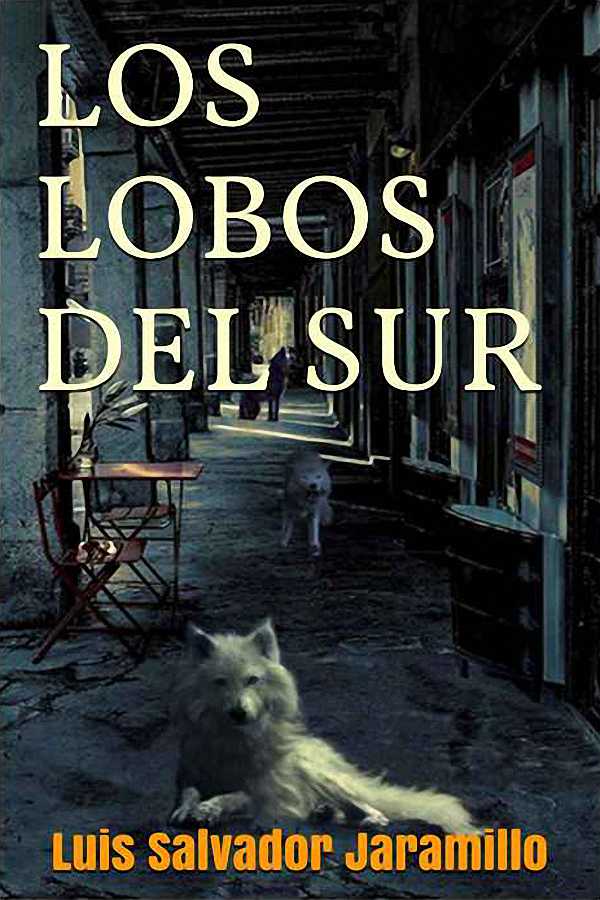 Los lobos del Sur