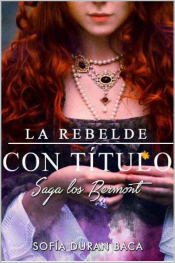 La rebelde con título