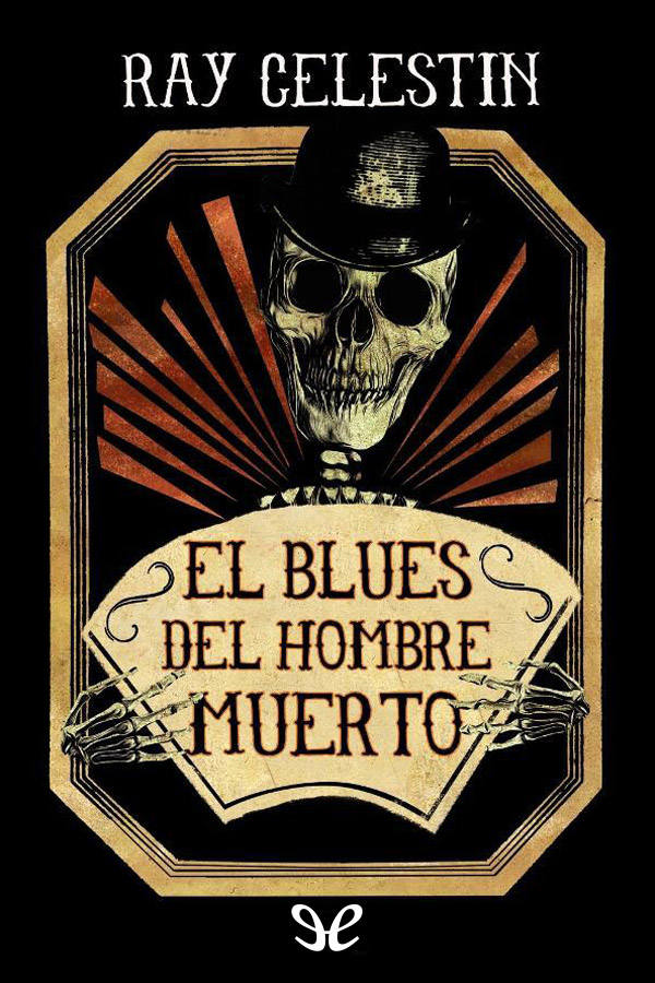 El blues del hombre muerto