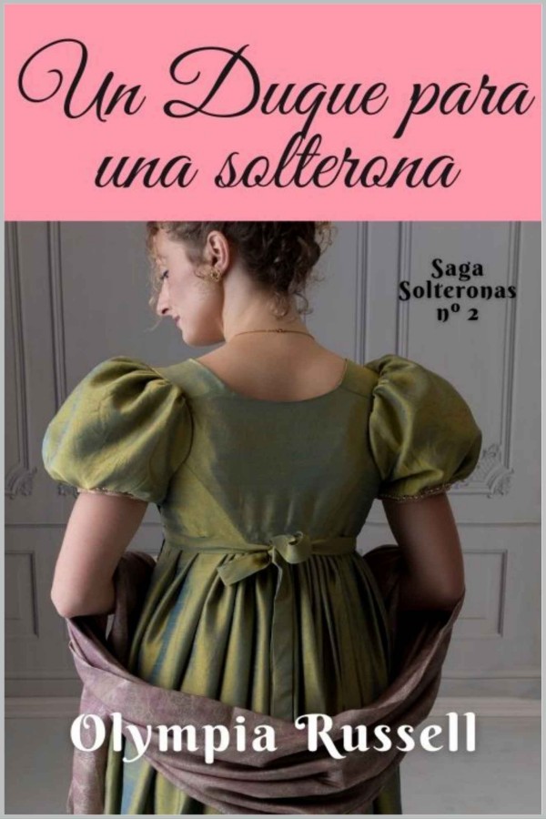 Un duque para una solterona