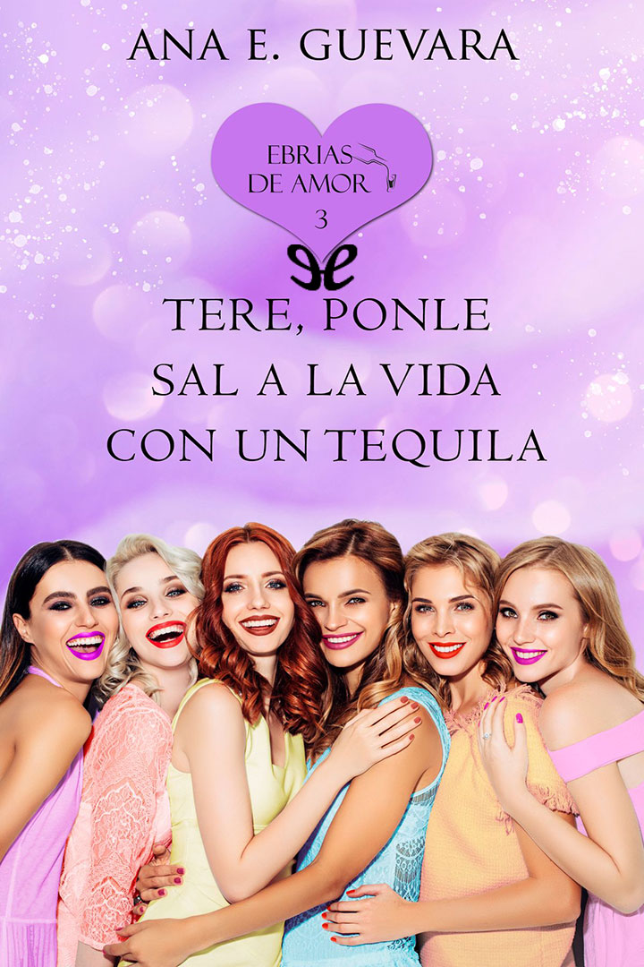 Tere… ¡Ponle sal a la vida con un tequila!