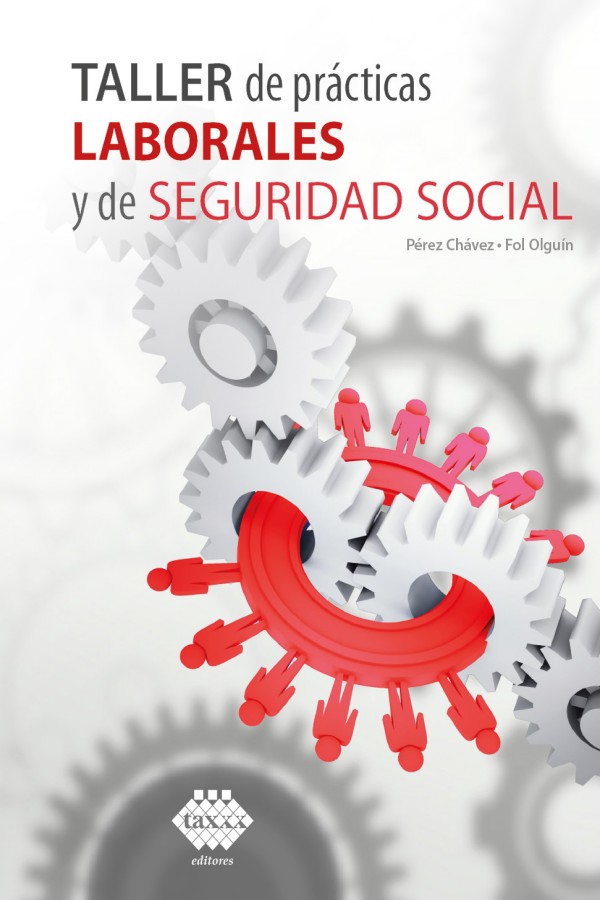 Taller de prácticas laborales y de seguridad social