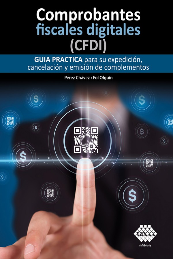 Comprobantes fiscales digitales (CFDI)
