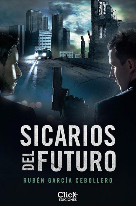 Sicarios del futuro
