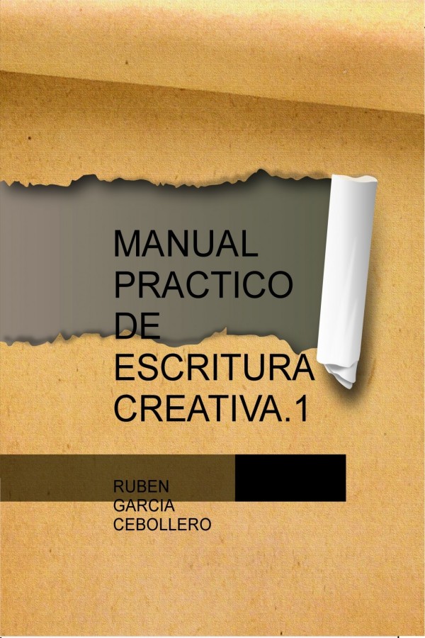 Manual práctico de escritura creativa. 1