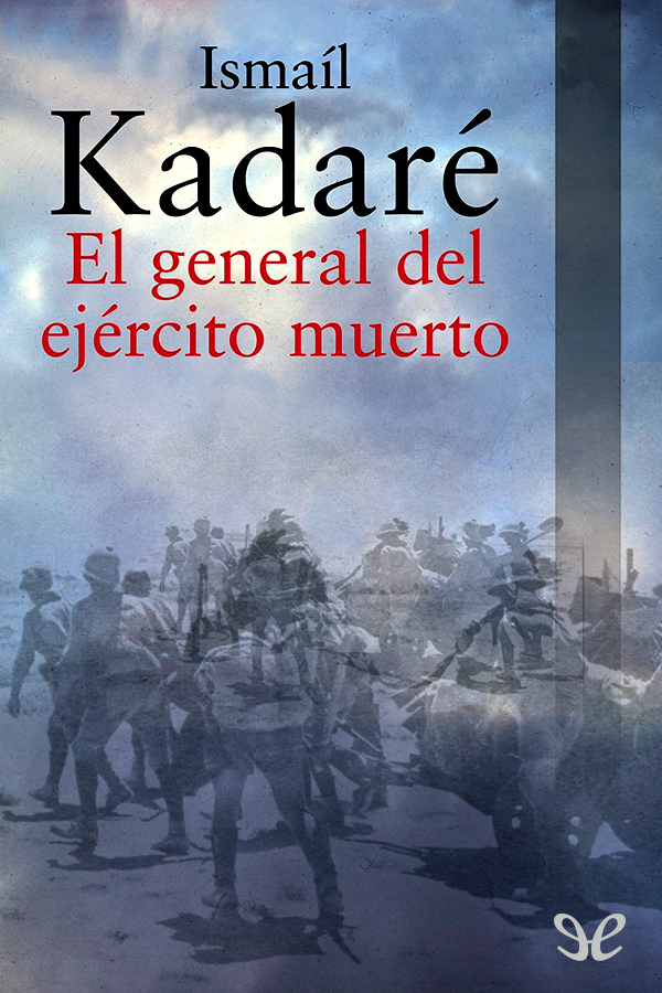 El general del ejercito muerto