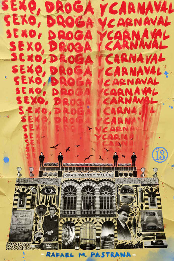 Sexo, droga y carnaval