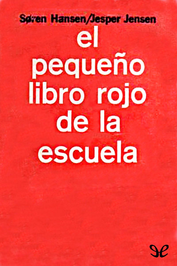El pequeño libro rojo de la escuela