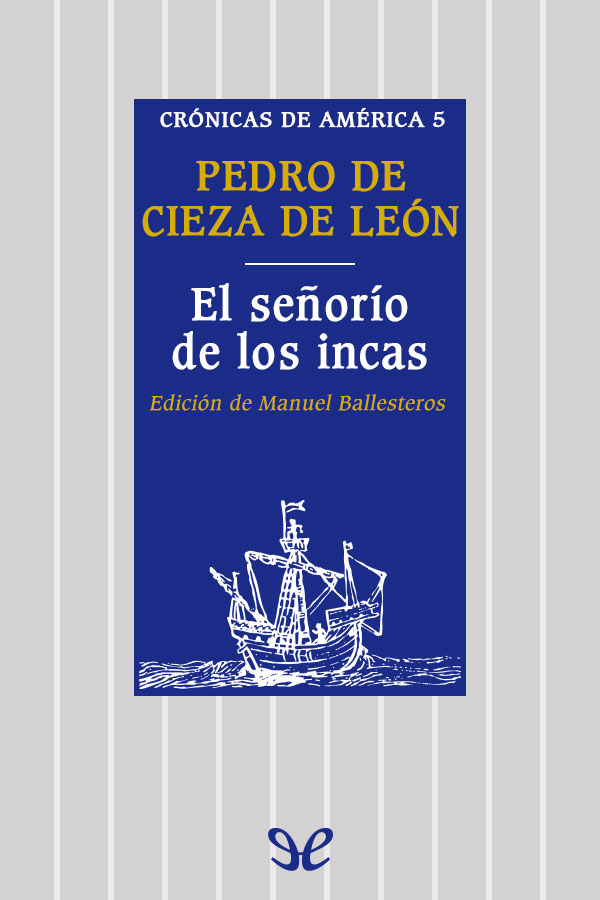 El señorío de los incas