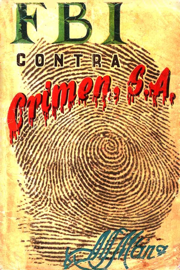 FBI contra Crimen S.A.